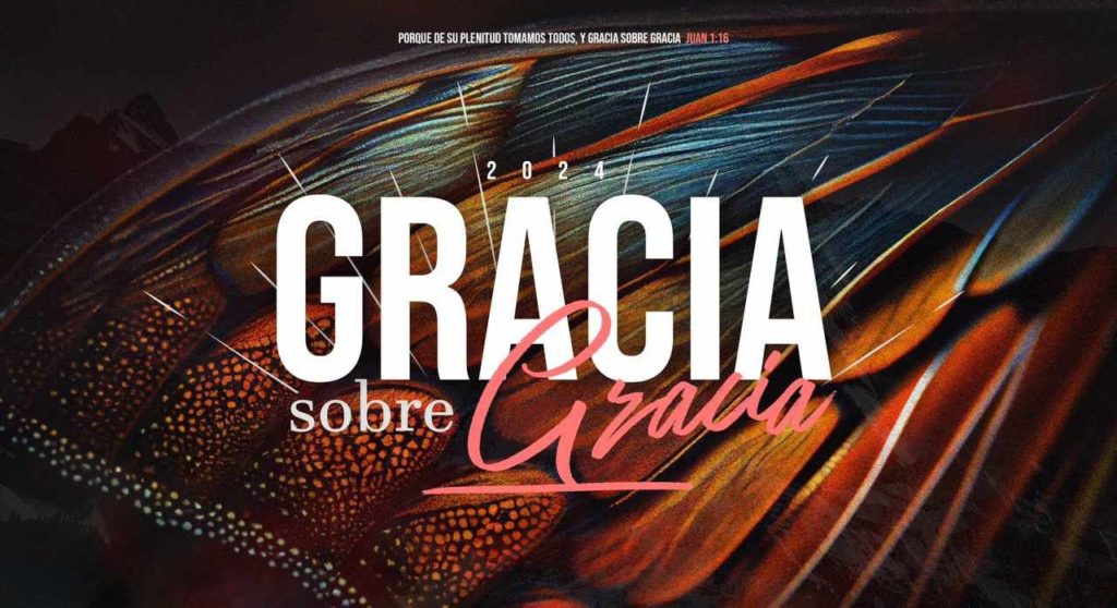 Gracia sobre gracia